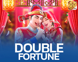Double Fortune